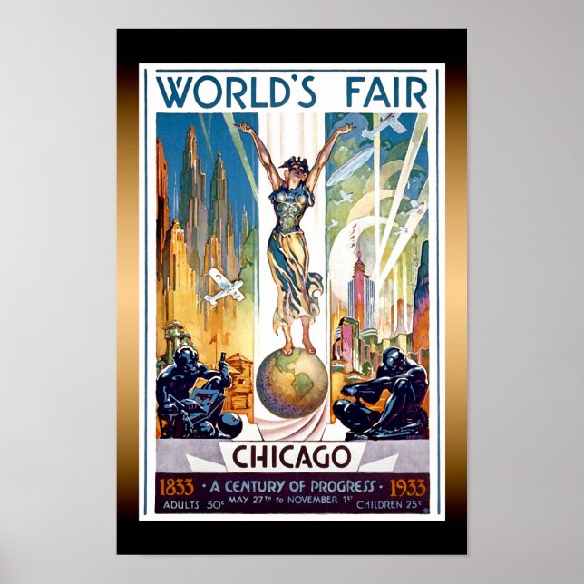 Chicago World's Fair 1933 - Vintage Retro Art Deco Poster (Front)