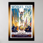 Chicago World's Fair Extra Large Poster<br><div class="desc">Vintage Chicago World’s Fair 1933 Retro Art Poster. Beautiful Art Deco poster from the 1933 World’s Fair - A Century Of Progress,  showing woman standing on planet Earth among skylines,  airplanes & blimps.</div>