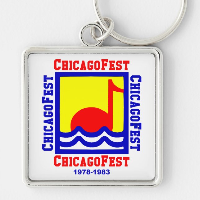 ChicagoFest, Chicago IL (1978-1983) Key Ring (Front)