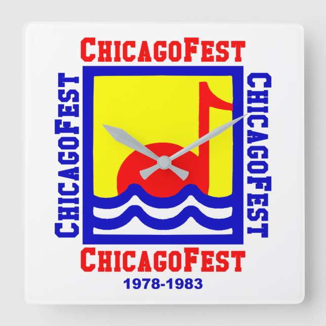 ChicagoFest, Chicago IL (1978-1983) Square Wall Clock (Front)