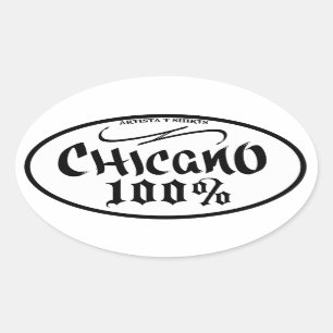 CHICANO 100%  STICKER
