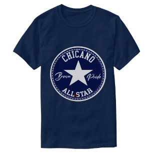 Chicano all star Brown Pride shirt tshirt
