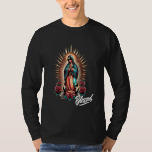 Chicano Latino Mexican Mary Guadalupe Blessed Reli T-Shirt