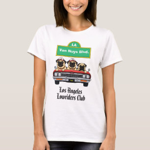 Chicano Pugs Los Angeles Lowrider Club T-Shirt