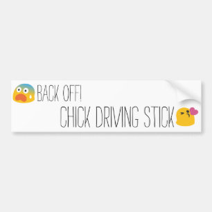 Chick Driving Stick Bumper Sticker