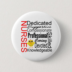 Chick Humour - Nurses Recognition Collage 6 Cm Round Badge