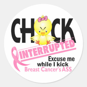 Chick Interrupted 2 Breast Cancer Classic Round Sticker