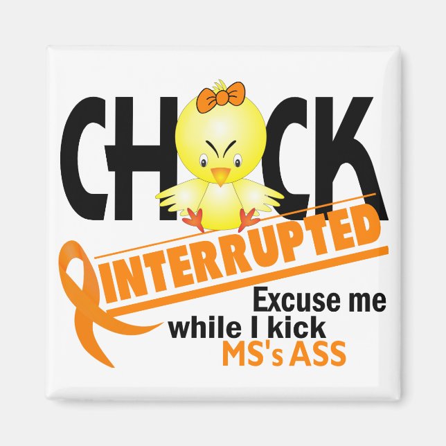Chick Interrupted 2 MS Magnet (Front)
