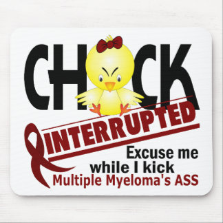 Chick Interrupted 2 Multiple Myeloma Mouse Mat
