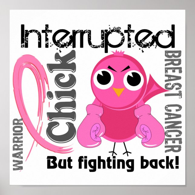 Chick Interrupted 3 Breast Cancer Poster (Front)