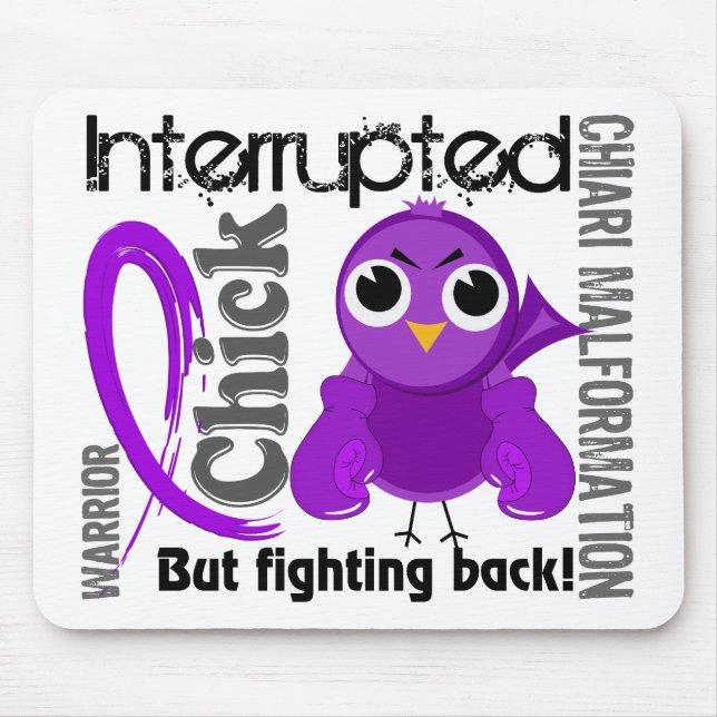 Chick Interrupted 3 Chiari Malformation Mouse Mat (Front)