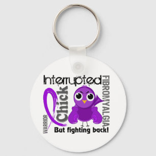 Chick Interrupted 3 Fibromyalgia Key Ring