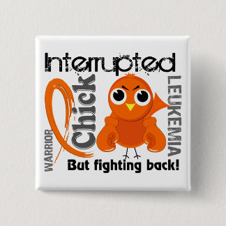 Chick Interrupted 3 Leukaemia 15 Cm Square Badge
