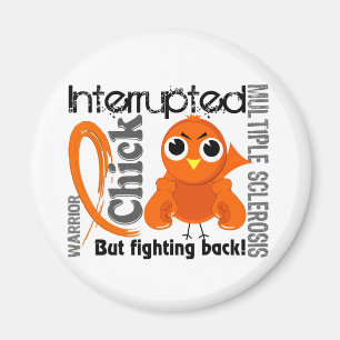 Chick Interrupted 3 Multiple Sclerosis MS Magnet