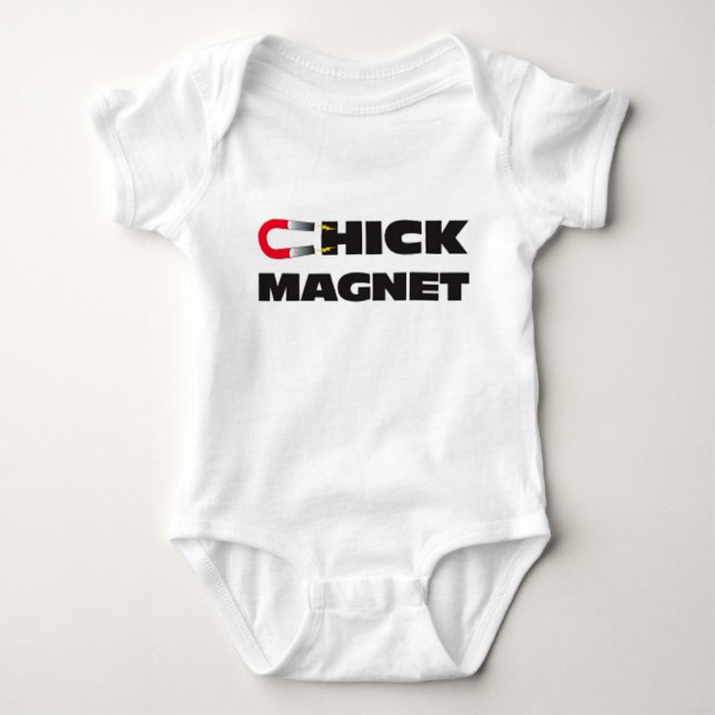 Chick Magnet! Baby Bodysuit (Front)