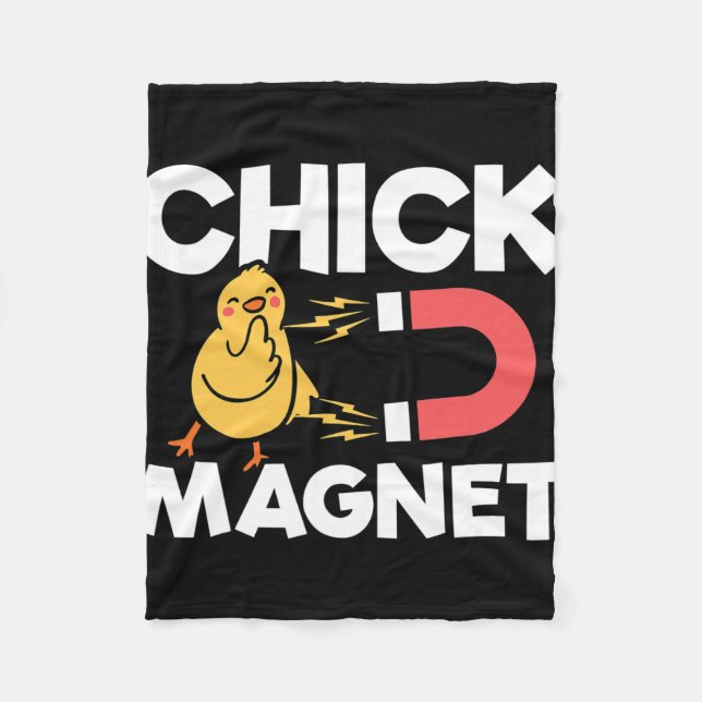 Chick Magnet Easter Chicks Joke Fun Chicken Pun  Fleece Blanket (Front)