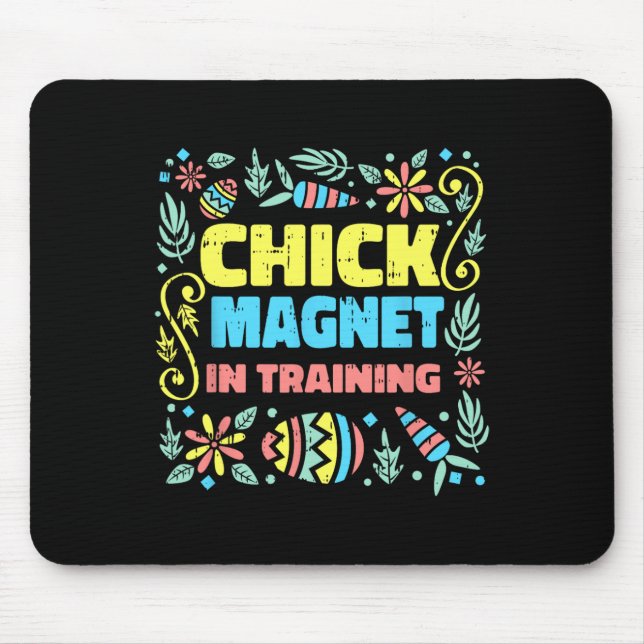 Chick Magnet In Training Easter Funny Egg Hunting  Mouse Mat (Front)