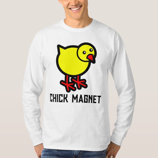 Chick Magnet, T-shirt (Front)