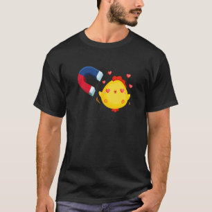 Chick Magnet T-Shirt