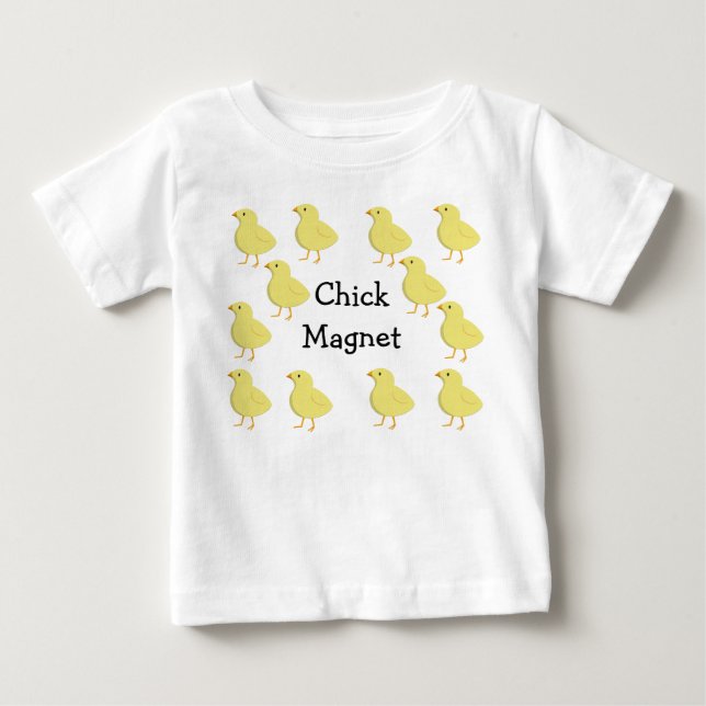 Chick Magnet Toddler Shirt (Front)