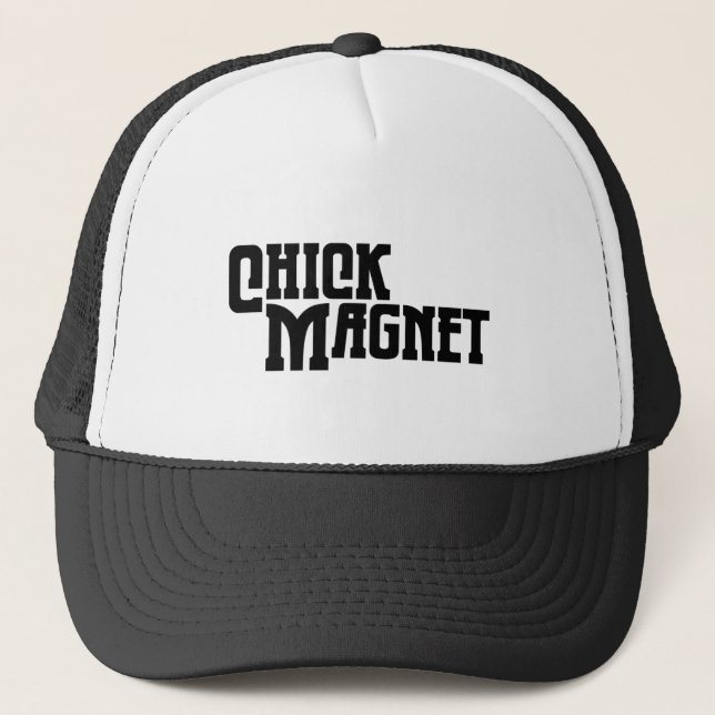 Chick Magnet Trucker Hat (Front)