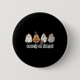 Chick Or Treat Funny Witch Chicken Spooky Hallowee 6 Cm Round Badge