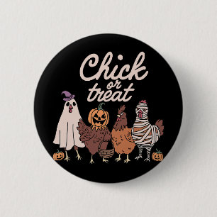 Chick Or Treat Spooky Season Halloween Chickens Gh 6 Cm Round Badge