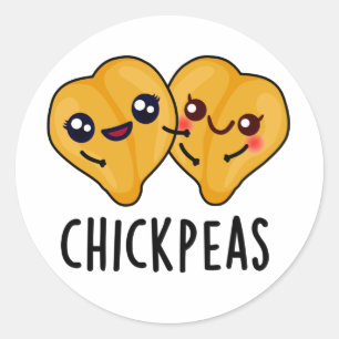 Chick Peas Funny Garbanjo Bean Pun  Classic Round Sticker