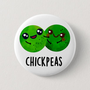 Chick Peas Funny Girl Pea Pun 6 Cm Round Badge