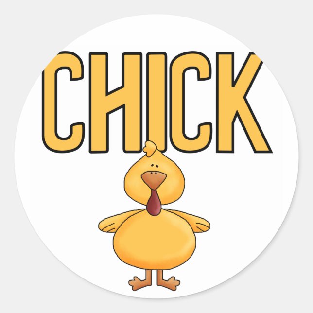 Chick T-shirts and Gifts Classic Round Sticker (Front)