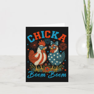 Chicka Boom Boom Funny Patriotic Chicken 4th Of Ju Card