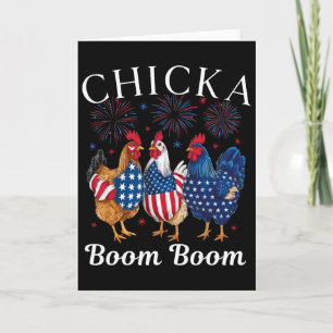 Chicka Boom Boom Funny Patriotic Chicken 4th Of Ju Card