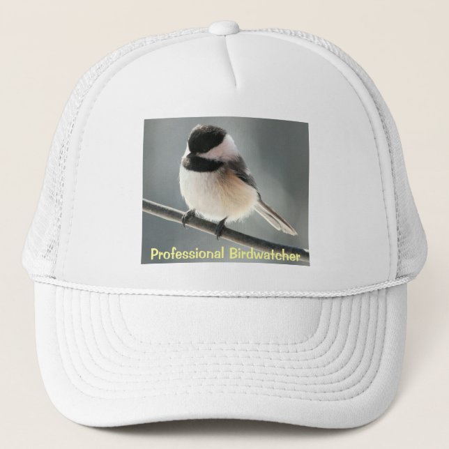 Chickadee Birdwatcher Trucker Hat (Front)