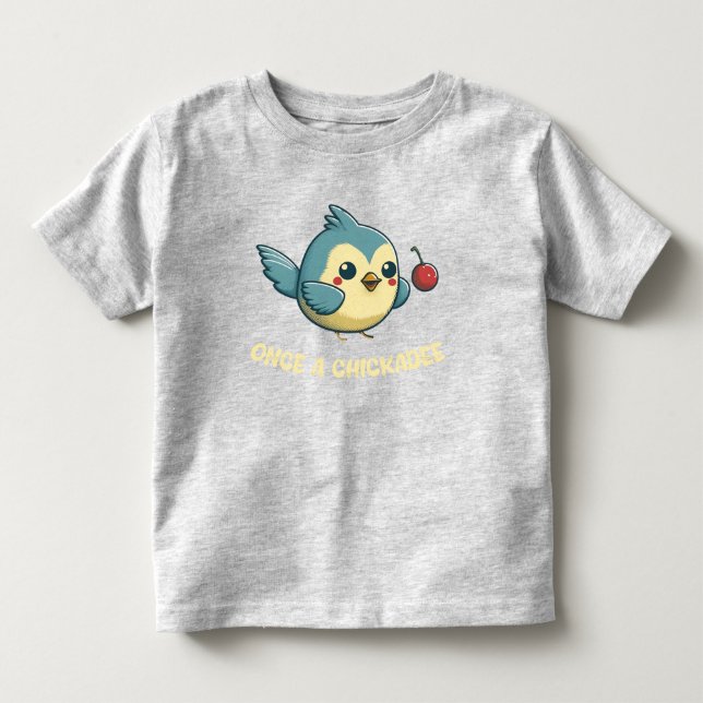 Chickadee Graduating Class Toddler T-shirt (Front)