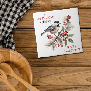 Chickadee Love and Laughter Home Tile