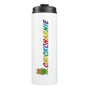 CHICKCHARNIE Thermal Tumbler
