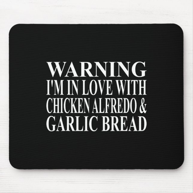 Chicken Alfredo Apparel Best Funny Garlic Bread De Mouse Mat (Front)