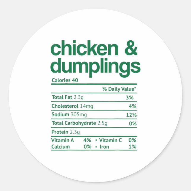 Chicken and Dumplings Nutrition Facts Classic Round Sticker (Front)