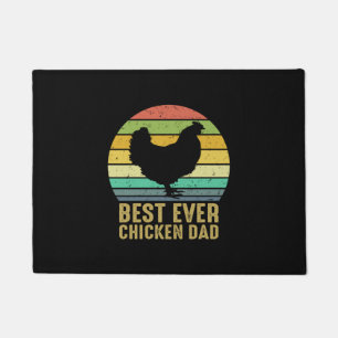 Chicken Art Best Ever Chicken Dad Doormat