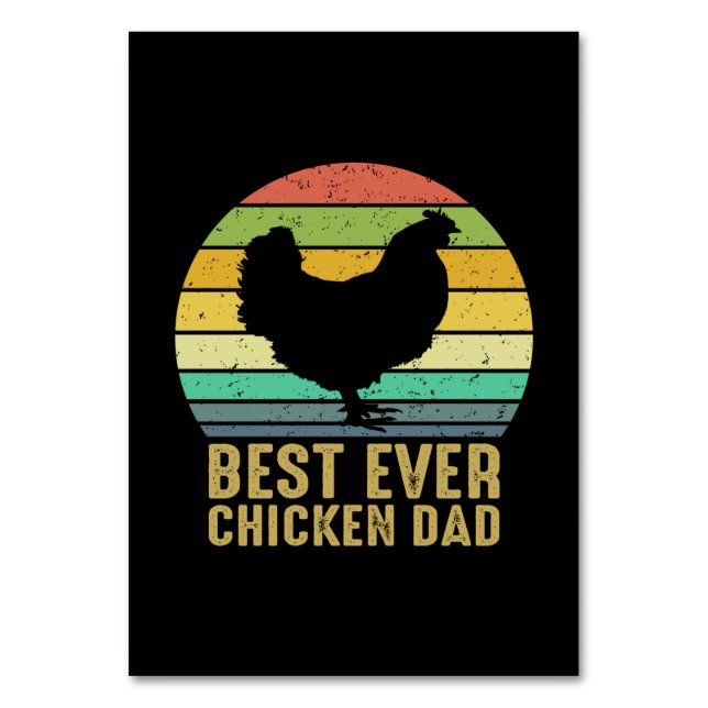 Chicken Art Best Ever Chicken Dad Table Number (Front)