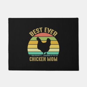 Chicken Art Best Ever Chicken Mom Doormat
