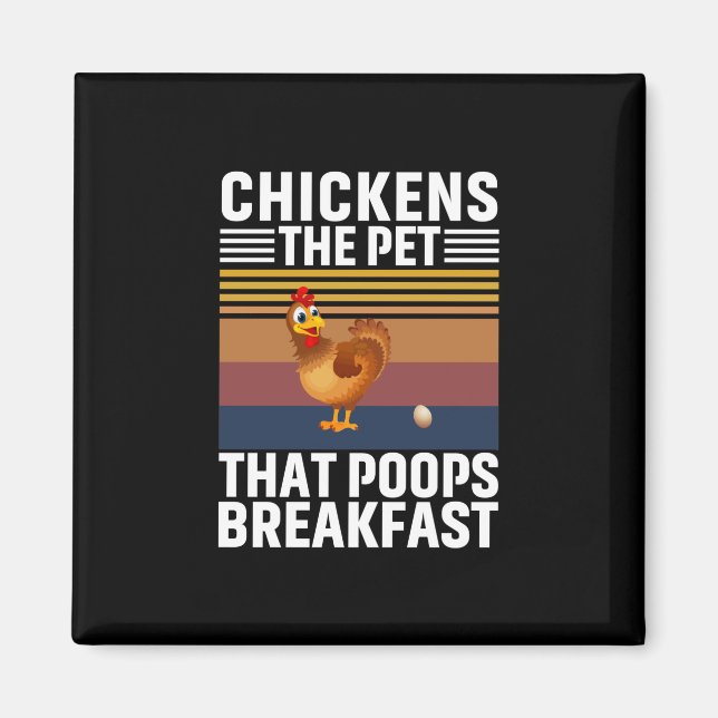 Chicken Art Chickens The Pet Magnet (Front)