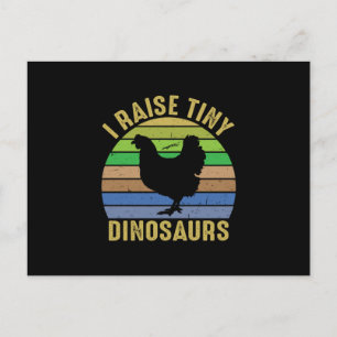 Chicken Art I Raise Tiny Dinosaurs Postcard