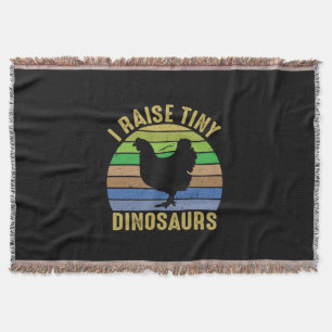 Chicken Art I Raise Tiny Dinosaurs Throw Blanket