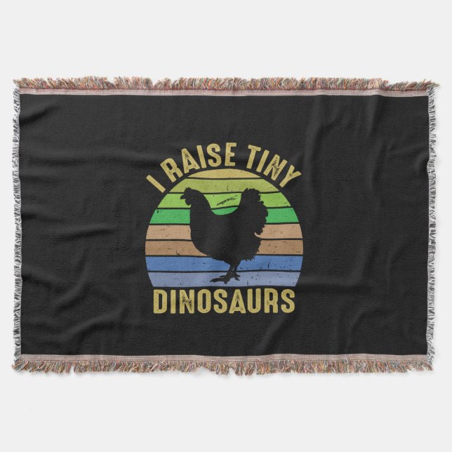 Chicken Art I Raise Tiny Dinosaurs Throw Blanket (Front)