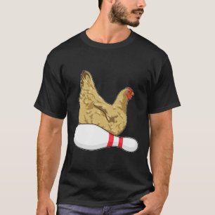 Chicken at Bowling with Bowling pin T-Shirt