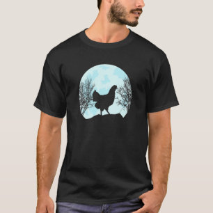 Chicken At Night Before Moon Farm Chicken Whisper T-Shirt