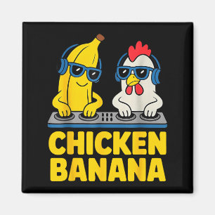 Chicken Banana Dj  Magnet
