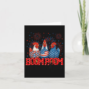 Chicken Boom Boom Funny Patriotic Chicka 4th Of Ju Card