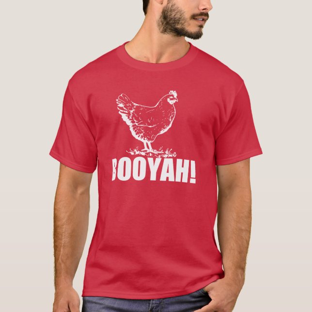 Chicken Booyah! T-Shirt (Front)